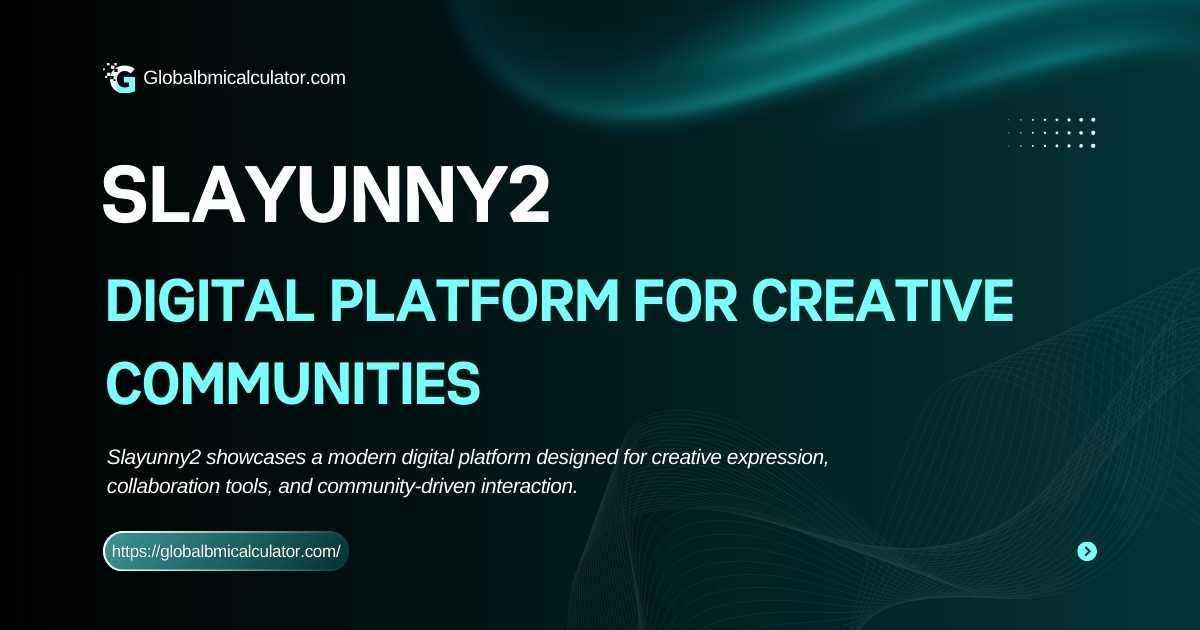 Slayunny2 digital platform for creativity and community collaboration