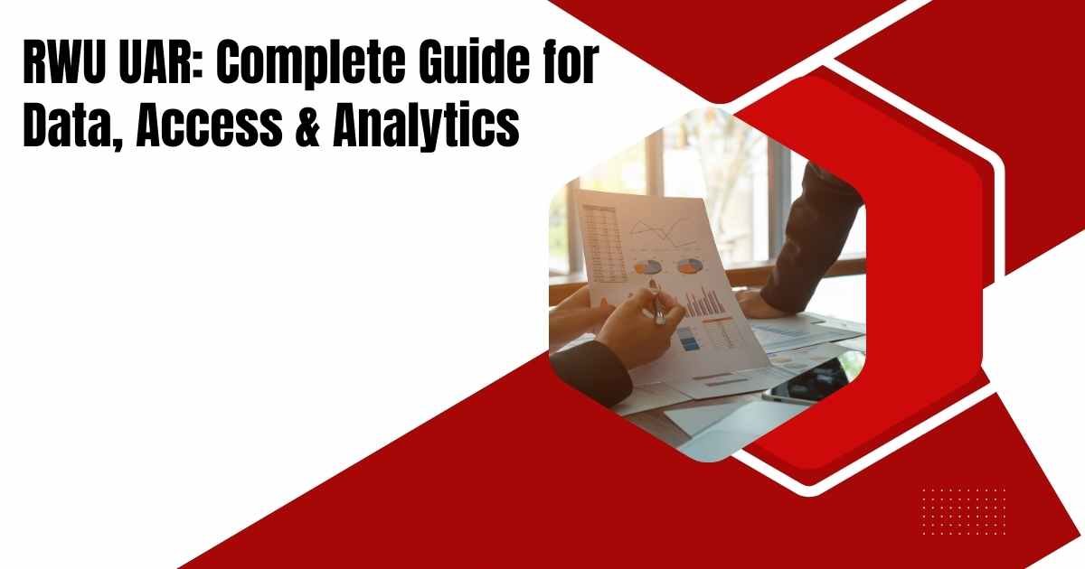 RWU UAR framework showing user access and resource management