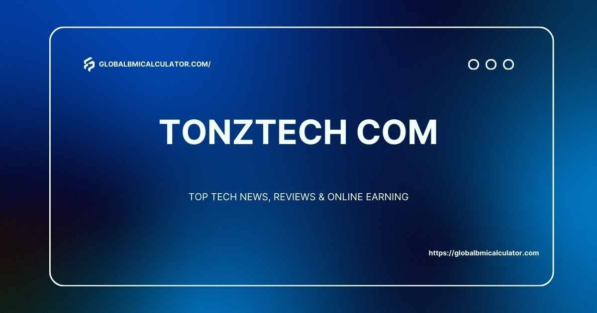 TonzTech Com: Tech news, reviews, and practical guides for students, professionals, and tech enthusiasts.